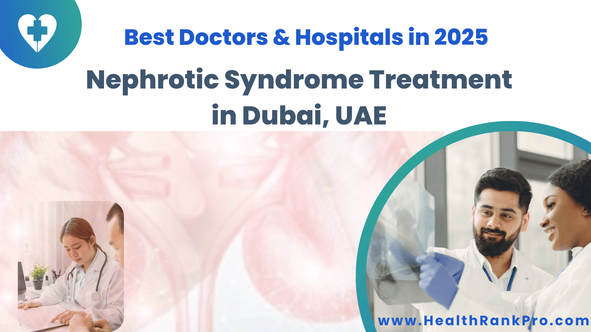 Nephrotic Syndrome Treatment in Dubai, UAE