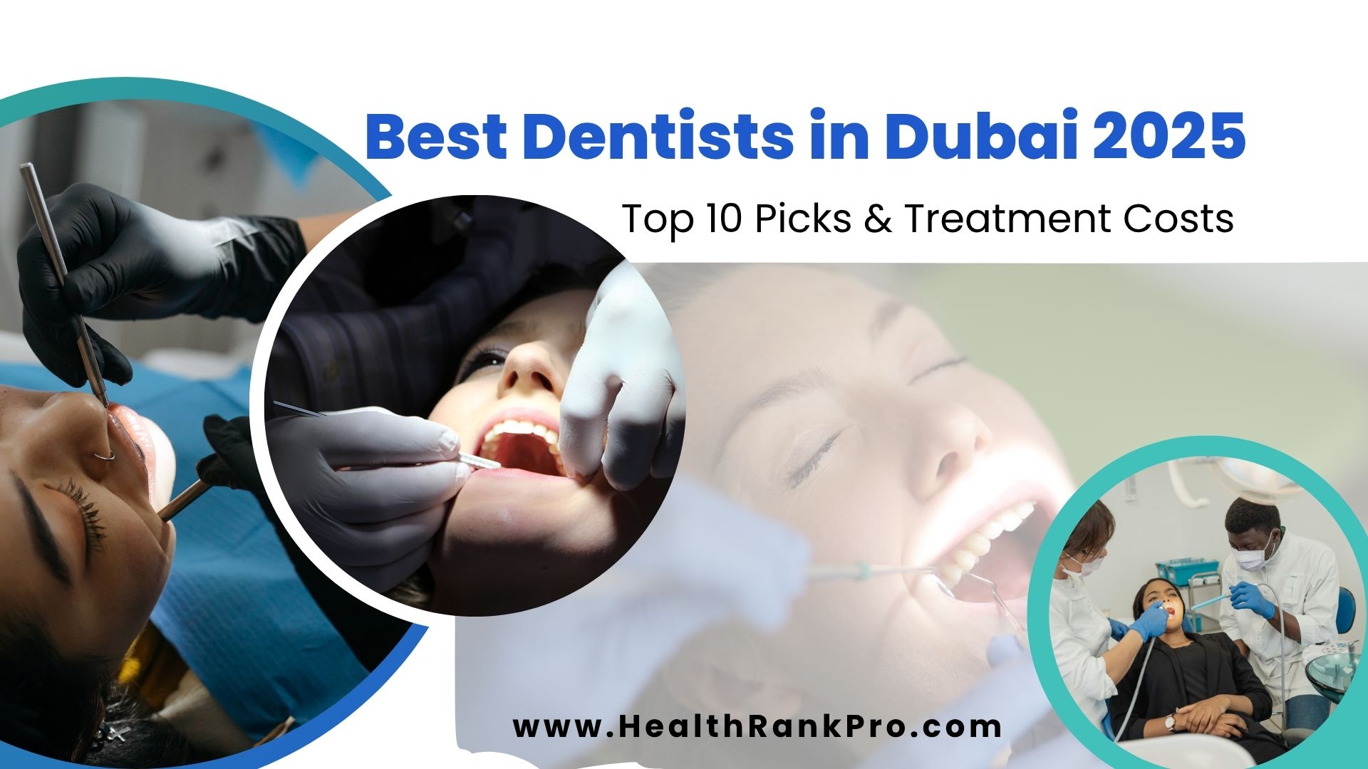 Best Dentists in Dubai 2025 Top 10 Picks & Treatment Costs